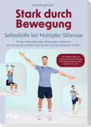 Stark durch Bewegung - Selbsthilfe bei Multipler Sklerose