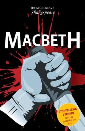 Catchpole, Barbara / Catchpole Barbara et al. Macbeth. Ransom Publishing, 2019.