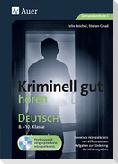 Kriminell gut hören Deutsch 8-10