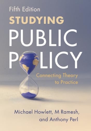Howlett, Michael / Ramesh, M. et al. Studying Public Policy. Cambridge University Press, 2026.