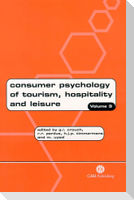 Consumer Psychology of Tourism, Hospitality and Leisure