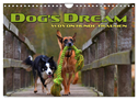 DOG'S DREAM - wovon Hunde träumen (Wandkalender 2024 DIN A4 quer), CALVENDO Monatskalender