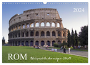 Rom, Blickpunkte der ewigen Stadt. (Wandkalender 2024 DIN A3 quer), CALVENDO Monatskalender