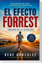 El Efecto Forrest