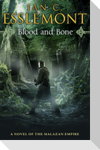 Blood and Bone