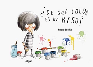 Bonilla, Rocío. ¿De qué color es un beso?. Algar libros S.L.U., 2018.
