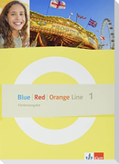 Blue Line - Red Line - Orange Line 1. Förderausgabe mit Mediensammlung Klasse 5