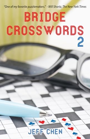 Chen, Jeff. Bridge Crosswords 2. Master Point Press, 2021.