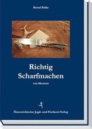 Richtig Scharfmachen von Messern
