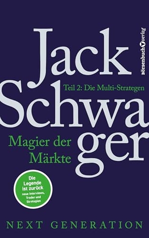 Schwager, Jack D.. Magier der Märkte: Next Generation 2 - Die Multi-Strategen. Plassen Verlag, 2026.