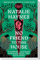 No Friend to This House