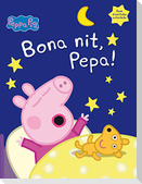 La Porqueta Pepa. Bona nit, Pepa!