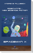 Die Abenteuer des Spaceman X