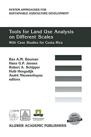 Bouman, B. A. M / Hans G. P. Jansen et al (Hrsg.). Tools for Land Use Analysis on Different Scales - With Case Studies for Costa Rica. Springer Netherlands, 2000.