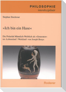 "Ich bin ein Hase"