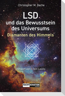 LSD und das Bewusstsein des Universums