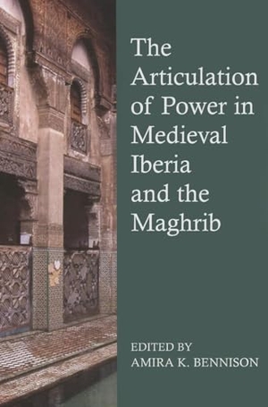 Bennison. The Articulation of Power in Medieval Iberia. Liverpool University Press, 2025.
