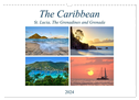 The Caribbean - St. Lucia, The Grenadines and Grenada (Wall Calendar 2024 DIN A3 landscape), CALVENDO 12 Month Wall Calendar