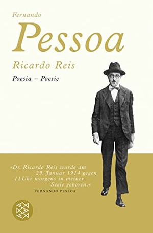 Pessoa, Fernando. Ricardo Reis - Poesia - Poesie. S. Fischer Verlag, 2008.
