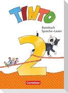Tinto Sprachlesebuch 2. Schuljahr - Basisbuch Sprache und Lesen