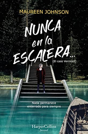 Johnson, Maureen. Nunca En La Escalera... (the Vanishing Stair). HarperCollins Iberica, 2022.