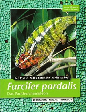 Müller, Rolf / Lutzmann, Nicola et al. Furcifer pardalis. Das Panterchamäleon - Lebensweise, Haltung, Nachzucht. NTV Natur und Tier-Verlag, 2011.