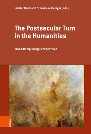 Daphinoff, Dimiter / Franziska Metzger (Hrsg.). The Postsecular Turn in the Humanities - Transdisciplinary Perspectives. Böhlau-Verlag GmbH, 2026.