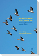 Values Deliberation and Collective Action
