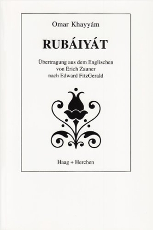 Khayyam, Omar. Rubaiyat. Haag + Herchen, 1993.