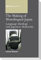 The Making of Monolingual Japan