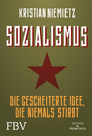 Niemietz, Kristian. Sozialismus - Die gescheiterte Idee, die niemals stirbt. Finanzbuch Verlag, 2021.