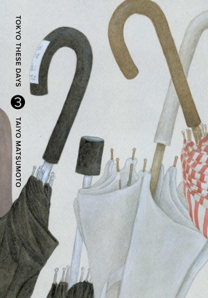 Matsumoto, Taiyo. Tokyo These Days, Vol. 3. Simon & Schuster UK Ltd, 2024.