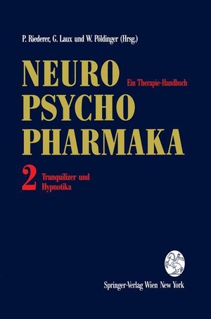 Pöldinger, Walter / Peter Riederer et al (Hrsg.). Neuro-Psychopharmaka Ein Therapie-Handbuch - Band 2: Tranquilizer und Hypnotika. Springer Vienna, 1995.