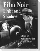 Film Noir: Light and Shadow
