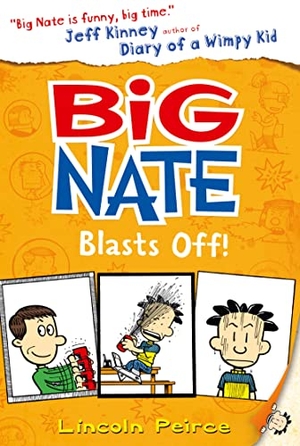 Peirce, Lincoln. Big Nate Blasts Off. HarperCollins Publishers, 2016.