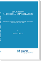 Education and Social Emancipation