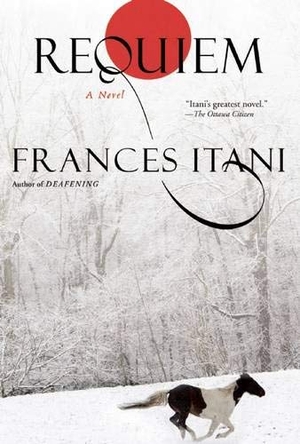 Itani, Frances. Requiem. Grove Atlantic, 2013.