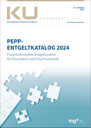 Wolff-Menzle, Claus / InEK gGmbH. PEPP Entgeltkatalog 2024 - 12. Jahrgang 2024. Mediengruppe Oberfranken, 2023.