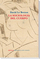 La sociología del cuerpo