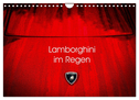 Lamborghini im Regen (Wandkalender 2024 DIN A4 quer), CALVENDO Monatskalender
