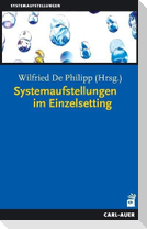 Systemaufstellungen im Einzelsetting