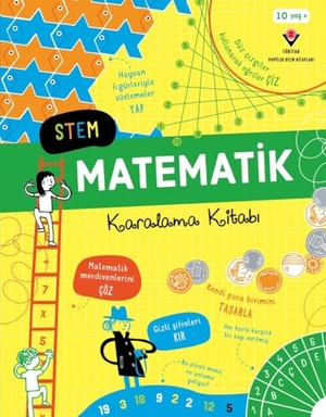James, Alice. STEM Matematik Karalama Kitabi. Tübitak, 2024.