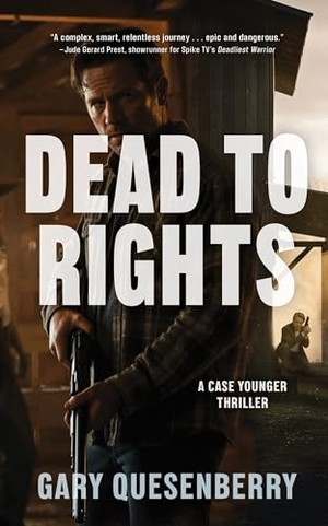 Quesenberry, Gary. Dead to Rights. YMAA Publication Center, 2025.