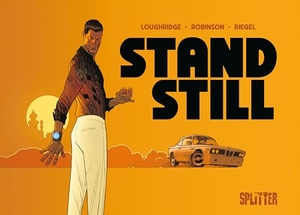 Loughridge, Lee. Standstill. Splitter Verlag, 2025.