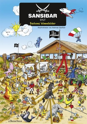 Sansibar Sylt Wimmelbilderbuch - Bachems Wimmelbilder - Sansibar Sylt Wimmelbilderbuch für Kinder und Familien. Bachem J.P. Verlag, 2012.