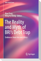 The Reality and Myth of BRI¿s Debt Trap