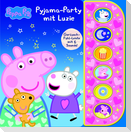 Peppa Pig - Pyjama-Party mit Luzie - Soundbuch mit Fühlleiste und 6 Geräuschen für Kinder ab 3 Jahren - Peppa Wutz