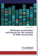 Hardware acceleration techniques for the analysis of DNA microarrays