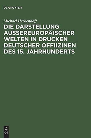 Herkenhoff, Michael. Die Darstellung aussereuropäischer Welten in Drucken deutscher Offiizinen des 15. Jahrhunderts. De Gruyter Akademie Forschung, 1996.