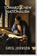 Toward a New Nationalism
